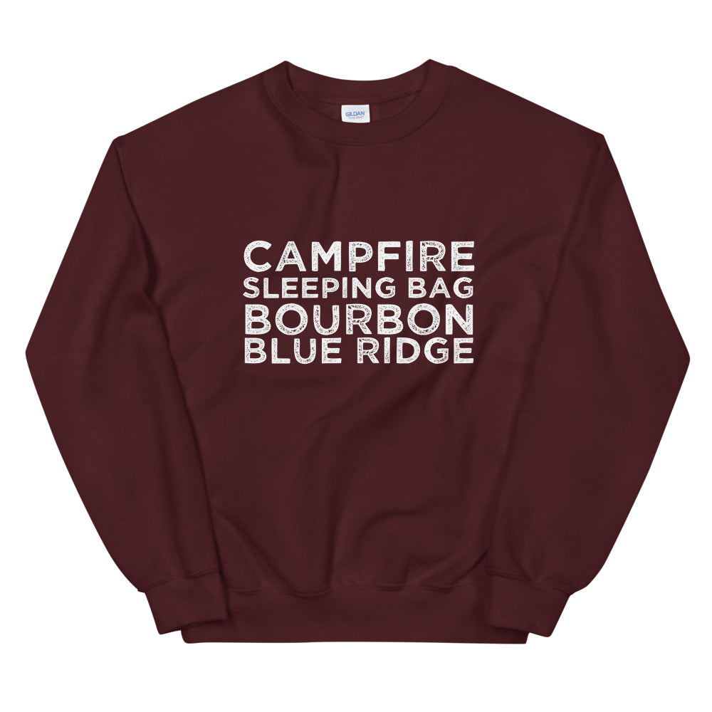 "Campfire, Sleeping Bag, Bourbon" BRO Sweatshirt