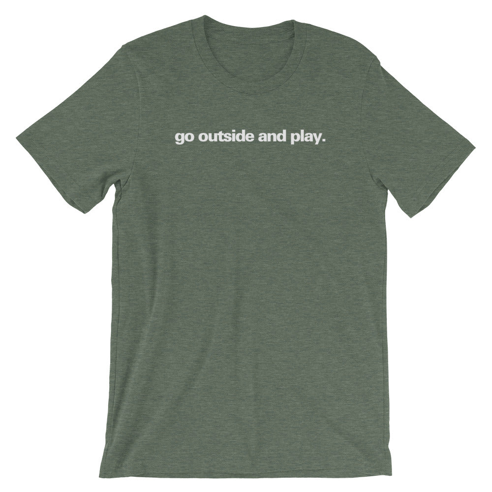 "Go Outside and Play" EO Tee