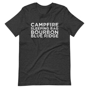 "Campfire, Sleeping Bag, Bourbon" BRO Tee