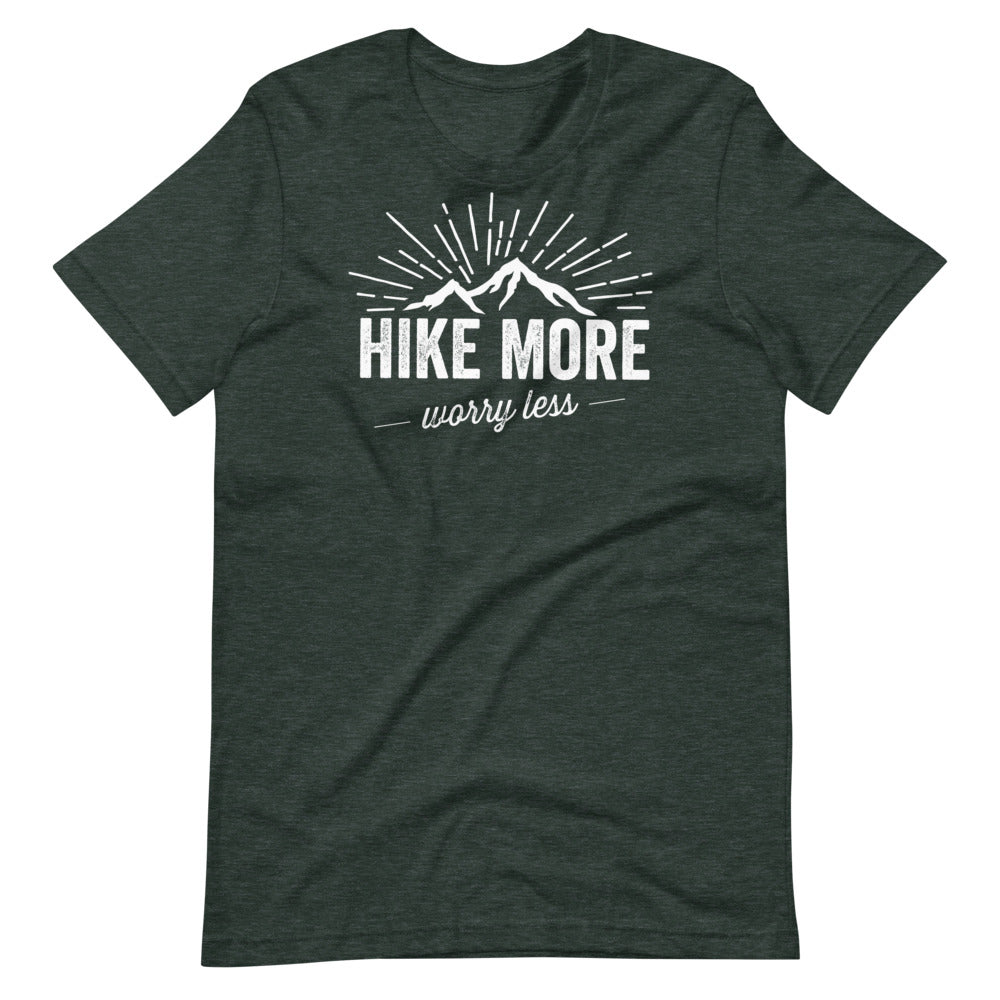 Hike More Worry Less Tee